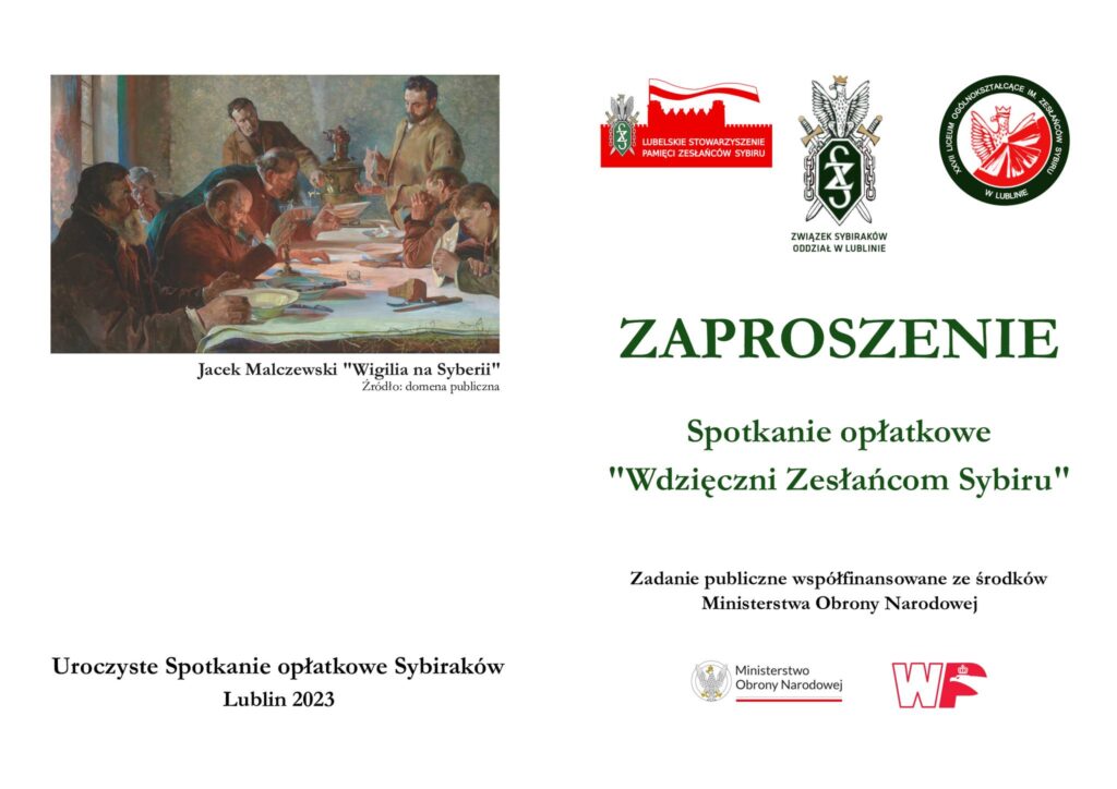 Zaproszenie z informacją o Spotkaniu Opłatkowym "Wdzięczni Zesłańcom Sybiru" , zadanie publiczne współfinansowane ze środków MON- kliknięcie spowoduje wyświetlenie zdjęcia